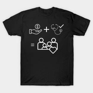 Happiness formula (white print) T-Shirt